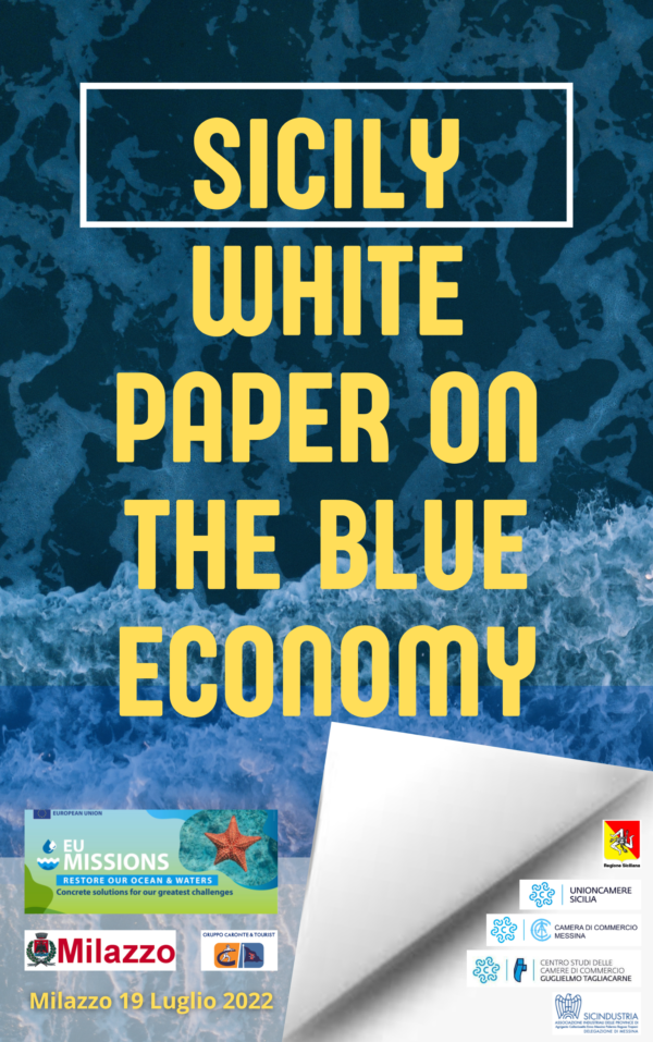 Sicily: white paper on the Blue Economy - Milazzo 19 Luglio 2022