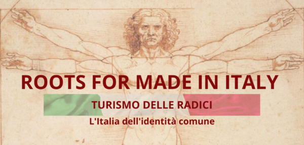 Roots for Made in Italy: Italiani come Noi per il Turismo delle radici