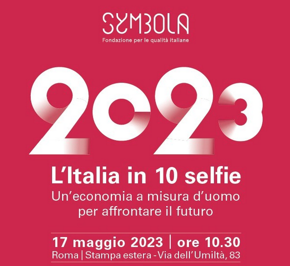 Presentazione del rapporto “L’Italia in 10 Selfie 2023”: Urso "L'Italia presidia nel mondo oltre 3.000 nicchie di mercato"