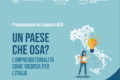 Presentazione del rapporto GEM – Un paese che osa? L’imprenditorialità come risorsa per l’Italia