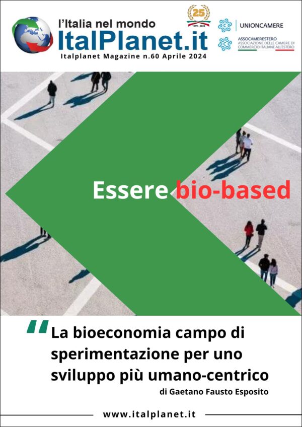 La bioeconomia campo di sperimentazione per uno sviluppo più umano-centrico di Gaetano Fausto Esposito