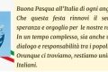Buona Pasqua all’Italia di ogni angolo del mondo