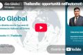 GO GLOBAL – Filo diretto con le Camere di Commercio Italiane all’Estero: l’undicesimo episodio dedicato alla Thailandia