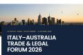 A Roma l’Italy–Australia Trade & Legal Forum 2026: imprese e professionisti italiani e australiani a confronto