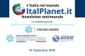 Newsletter settimanale ItalPlanet – 18 Settembre 2026