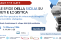 Sicilia Occidentale | Le sfide della Sicilia su reti e logistica – Tavolo di confronto