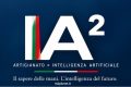 IA², l’Intelligenza Artificiale incontra il saper fare italiano: da ItalPlanet una nuova idea per l’artigianato